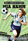 Great Americans In Sports: Mia Hamm - Book