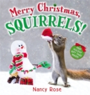 Merry Christmas, Squirrels! - Book
