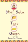 Stef Soto, Taco Queen - Book