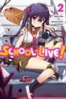 School-Live!, Vol. 2 - Book