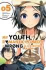 My Youth Romantic Comedy Is Wrong, As I Expected @ comic, Vol. 5 (manga) - Book