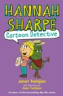 Hannah Sharpe Cartoon Detective - Book