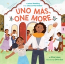 Uno Mas, One More : A Latino Retelling of an Old Scottish Ballad - Book