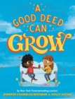 A Good Deed Can Grow - Book