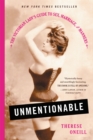 Unmentionable : The Victorian Lady's Guide to Sex, Marriage, and Manners - Book