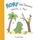 Rory the Dinosaur Wants a Pet - Book