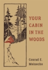Your Cabin In The Woods - Book