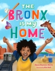 The Bronx Is My Home - Book