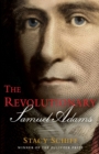 The Revolutionary: Samuel Adams - Book