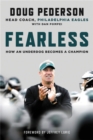 Fearless : How an Underdog Becomes a Champion - Book