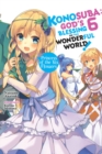 Konosuba: God's Blessing on This Wonderful World!, Vol. 6 (light novel) - Book