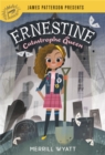 Ernestine, Catastrophe Queen - Book