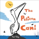 The Pelican Can! - Book