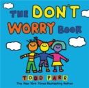 The Don't Worry Book - Book