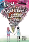 Ivy Aberdeen's Letter to the World - Book