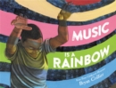 Music Is a Rainbow - Book