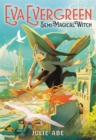 Eva Evergreen, Semi-Magical Witch - Book