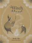 Witch Hazel - Book