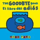 The Goodbye Book / El libro del adios - Book