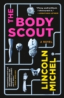 The Body Scout : A Novel - Book
