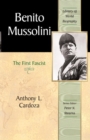 Benito Mussolini : The First Fascist - Book
