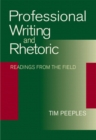 Professional Writing and Rhetoric : Readings from the Field - Book