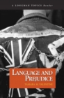Language and Prejudice (A Longman Topics Reader) - Book