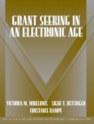 Grant Seeking in an Electronic Age (Part of the Allyn & Bacon Series in Technical Communication) - Book