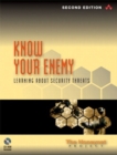 Know Your Enemy : Learning about Security Threats - Book