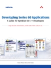 Developing Series 60 Applications : A Guide for Symbian OS C++ Developers: A Guide for Symbian OS C++ Developers - Book