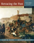 Retracing the Past : Readings in the History of the American People, Volume I (To 1877) - Book