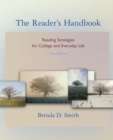 The Reader's Handbook : Reading Strategies for College and Everyday Life (book alone) - Book