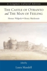 Castle of Otranto and the Man of Feeling - Book