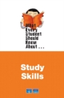 What Every Student Should Know About Study Skills - Book