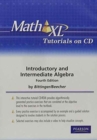 MathXL Tutorials on CD for Introductory and Intermediate Algebra - Book