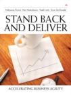 Stand Back and Deliver : Accelerating Business Transformation - eBook