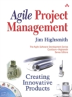 Agile Project Management : Creating Innovative Products - eBook