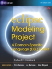 Eclipse Modeling Project : A Domain-Specific Language (DSL) Toolkit - eBook