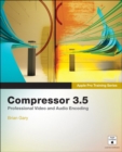 Apple Pro Training Series : Compressor 3.5 - Book
