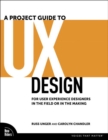 Project Guide to UX Design, A - eBook