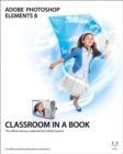 Adobe Photoshop Elements 8 Classroom in a Book - Book