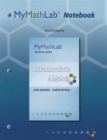 MyLab Math Notebook for Squires / Wyrick Intermediate Algebra - Book