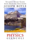 Student Study Guide and Selected Solutions Manual for Physics : Principles with Applications, Volume 1 - Book