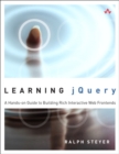Learning jQuery : A Hands-on Guide to Building Rich Interactive Web Front Ends - Book