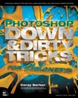 Photoshop Down & Dirty Tricks for Designers - Book