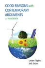 Good Reasons with Contemporary Arguments and Handbook - Book