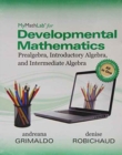 Worktext for MyLab Math for Grimaldo/Robichaud Developmental Math : Prealgebra, Introductory Algebra and Intermediate Algebra - Book