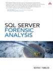 SQL Server Forensic Analysis (paperback) - Book