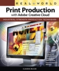 Real World Print Production with Adobe Creative Cloud - Book