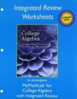 Worksheets for College Algebra with Integrated Review - Book